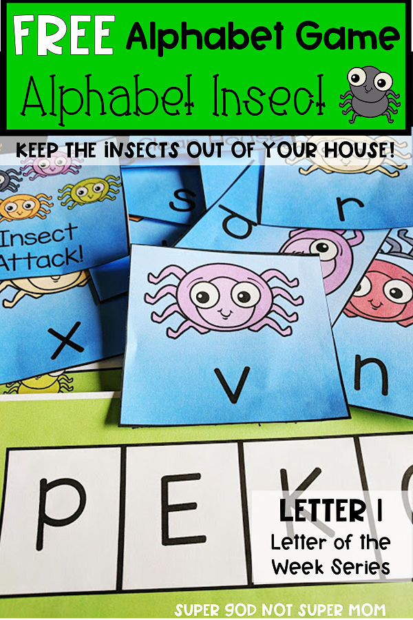 I is for Insect- Letter I Week – Super God, Not Super Mom